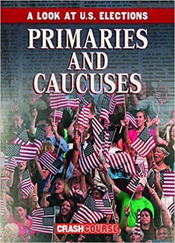 indir Primaries and Caucuses (Look at U.s. Elections)