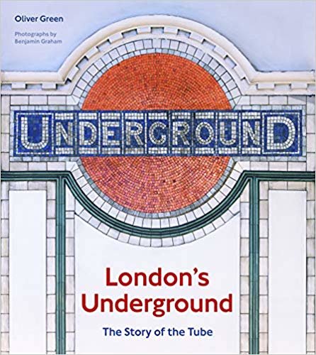 اقرأ London's Underground: The Story of the Tube الكتاب الاليكتروني 