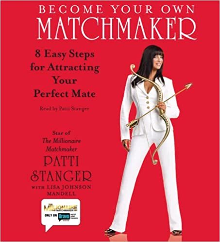 ダウンロード  Become Your Own Matchmaker: Eight Easy Steps for Attracting Your Perfect Mate 本