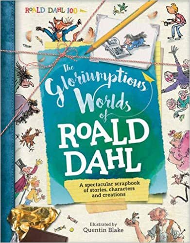 Caldwell, S: The Gloriumptious Worlds of Roald Dahl indir