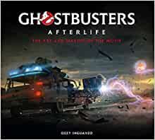 ダウンロード  Ghostbusters: Afterlife: The Art and Making of the Movie 本