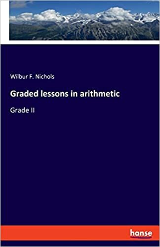 تحميل Graded lessons in arithmetic: Grade II