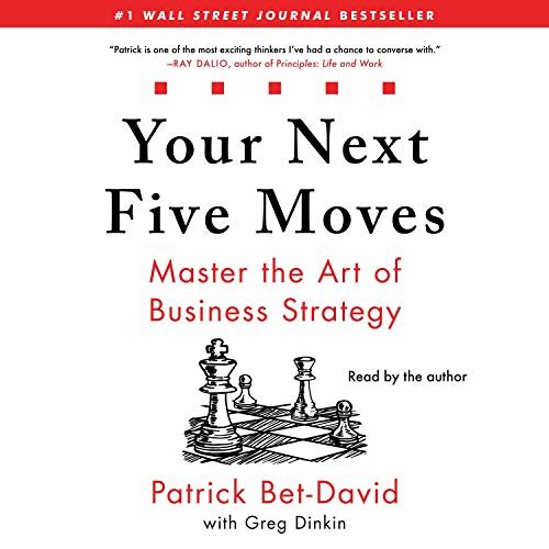 ダウンロード  Your Next Five Moves: Master the Art of Business Strategy 本