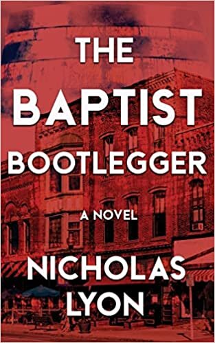 تحميل The Baptist Bootlegger