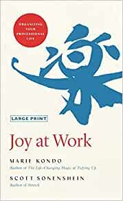 ダウンロード  Joy at Work: Organizing Your Professional Life 本