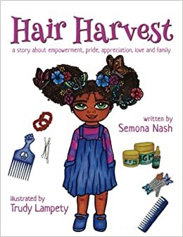 تحميل Hair Harvest: a story about empowerment, pride, appreciation, love and family