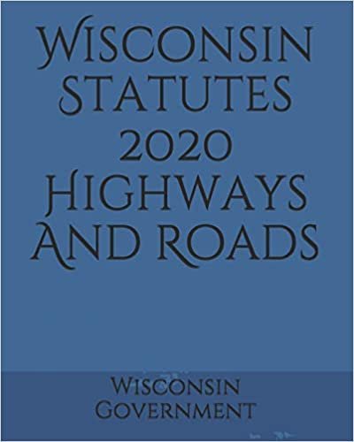 تحميل Wisconsin Statutes 2020 Highways And Roads