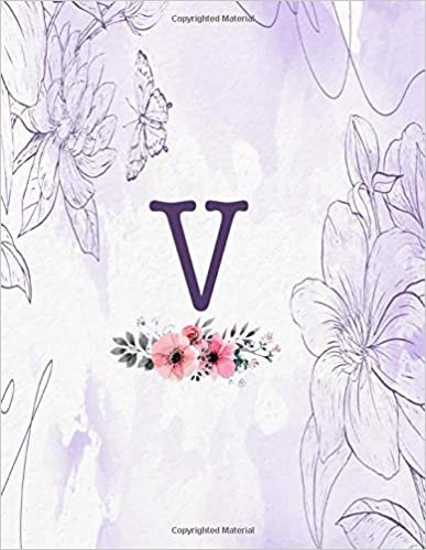 indir V: Monogram Initial V Notebook for Girls s and Women, Violet Floral Monogrammed Blank Lined Composition Note Book, Writing Pad, Journal or Diary, Gift Idea (8.5 in x 11 in) 110 pages