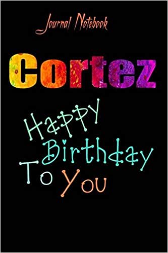 indir Cortez: Happy Birthday To you Sheet 9x6 Inches 120 Pages with bleed - A Great Happybirthday Gift