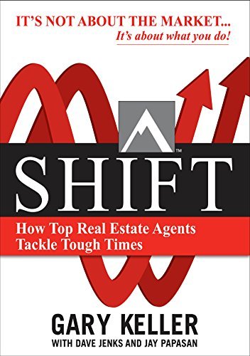 SHIFT: How Top Real Estate Agents Tackle Tough Times (English Edition)