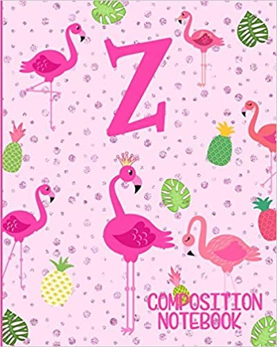 Composition Notebook Z: Pink Flamingo Initial Z Composition Wide Ruled Notebook indir