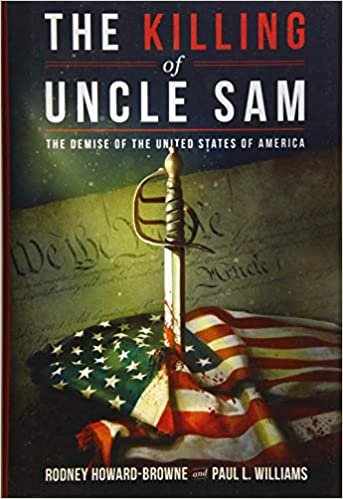ダウンロード  The Killing of Uncle Sam: The Demise of the United States of America 本