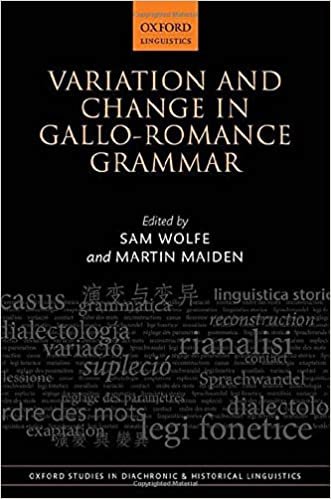 Variation and Change in Gallo-Romance Grammar (Oxford Studies in Diachronic and Historical Linguistics, Band 41) indir