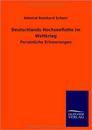 اقرأ Deutschlands Hochseeflotte Im Weltkrieg الكتاب الاليكتروني 