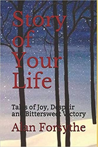 تحميل Story of Your Life: Tales of Joy, Despair and Bittersweet Victory
