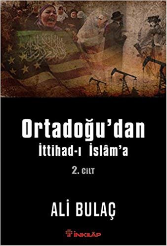 Ortadoğu’dan İttihad-ı İslam’a 2. Cilt indir