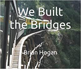 تحميل We Built the Bridges