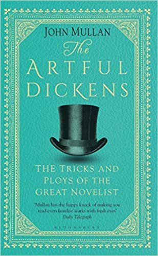 ダウンロード  The Artful Dickens: The Tricks and Ploys of the Great Novelist 本