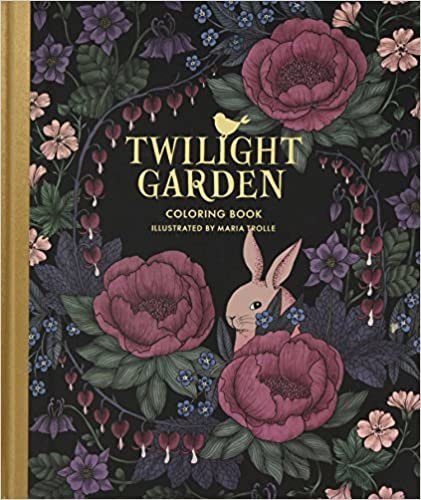 Twilight Garden Coloring Book: Published in Sweden As "Blomstermandala" (Gsp- Trade)