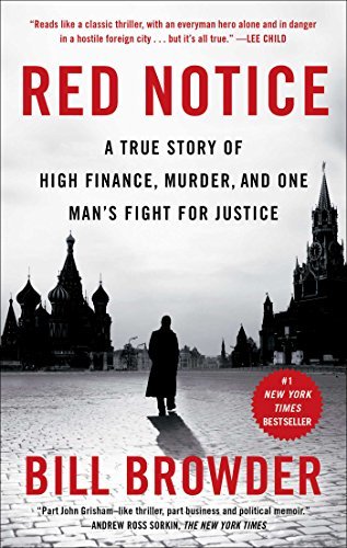 ダウンロード  Red Notice: A True Story of High Finance, Murder, and One Man's Fight for Justice (English Edition) 本