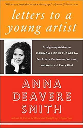 Letters to a Young Artist: Straight-up Advice on Making a Life in the Arts-For Actors, Performers, Writers, and Artists of Every Kind ダウンロード