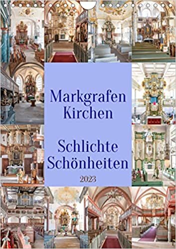 ダウンロード  Markgrafenkirchen (Wandkalender 2023 DIN A4 hoch): Kirchen im Markgrafenstil aus dem 17. und 18. Jahrhundert (Monatskalender, 14 Seiten ) 本
