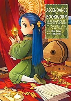 ダウンロード  Ascendance of a Bookworm: Part 2 Volume 3 (English Edition) 本