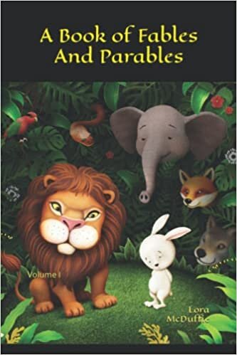 A Book of Fables And Parables: Volume 1 اقرأ