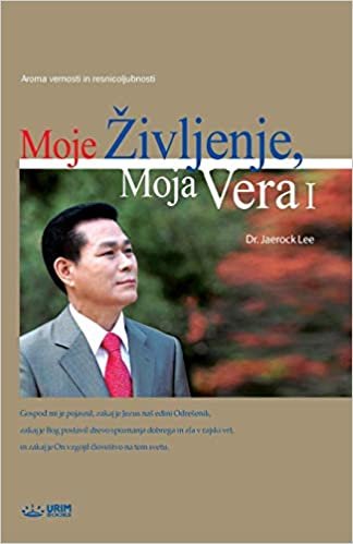 Moje Življenje, Moja Vera I: My Life, My Faith I(Slovenian indir