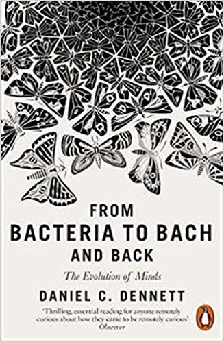 تحميل From Bacteria to Bach and Back: The Evolution of Minds