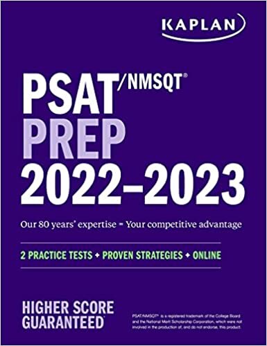 PSAT/NMSQT Prep 2022 – 2023: 2 Practice Tests + Proven Strategies + Online