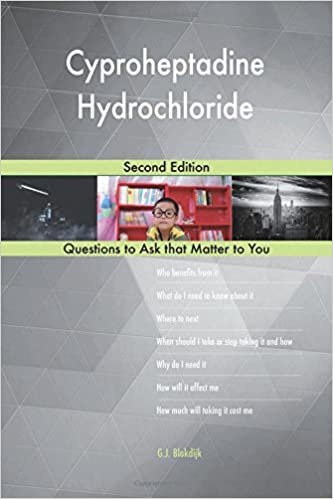 Cyproheptadine Hydrochloride; Second Edition