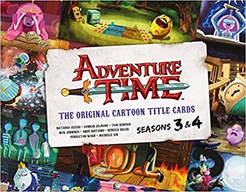 ダウンロード  Adventure Time: The Original Cartoon Title Cards (Vol 2): The Original Cartoon Title Cards Seasons 3 & 4 本
