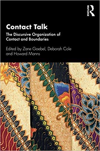 تحميل Contact Talk: The Discursive Organization of Contact and Boundaries