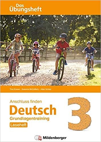 indir Anschluss finden / Deutsch 3 - Das Übungsheft - Grundlagentraining: Leseheft: Grundlagentraining Klasse 3