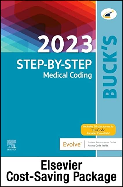 2023 Step by Step Medical Coding Textbook, 2023 Workbook for Step by Step Medical Coding Textbook, Buck's 2023 ICD-10-CM Hospital Edition, Buck's 2023 ... AMA 2023 CPT Professional Edition Package