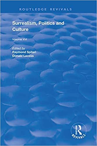 ダウンロード  Surrealism, Politics and Culture (Routledge Revivals) 本