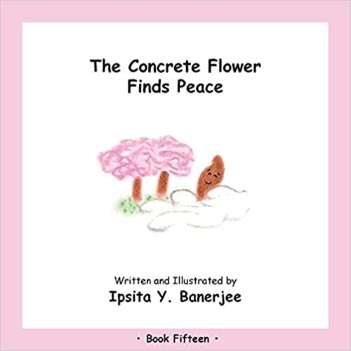 The Concrete Flower Finds Peace: Book Fifteen indir