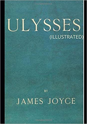 Ulysses: The Original 1922 Edition (Illustrated)