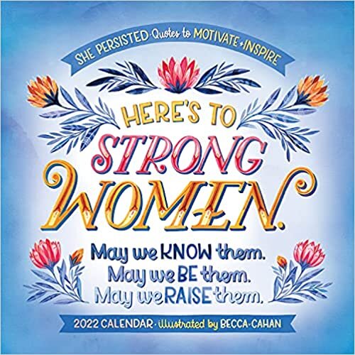 ダウンロード  Here's to Strong Women 2022 16-Month Calendar 本
