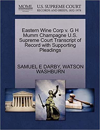 Eastern Wine Corp v. G H Mumm Champagne U.S. Supreme Court Transcript of Record with Supporting Pleadings indir