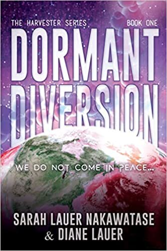 اقرأ Dormant Diversion: We Do Not Come in Peace الكتاب الاليكتروني 