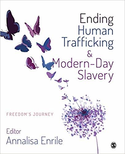 Ending Human Trafficking and Modern-Day Slavery : Freedom's Journey
