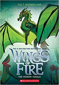 تحميل The Poison Jungle (Wings of Fire, Book 13): Volume 13