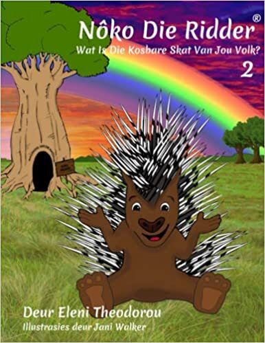 اقرأ Nôko Die Ridder 2: Wat Is Die Kosbare Skat Van Jou Volk? الكتاب الاليكتروني 