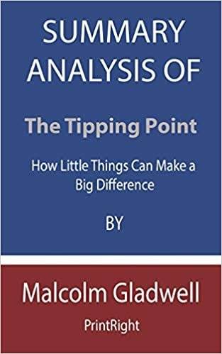 indir Summary Analysis Of The Tipping Point: How Little Things Can Make a Big Difference By Malcolm Gladwell
