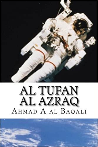 اقرأ Al Tufan Al Azraq: Science Fiction Novel الكتاب الاليكتروني 