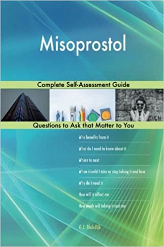 Misoprostol; Complete Self-Assessment Guide اقرأ