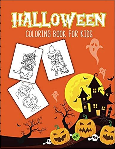 Halloween Coloring Book For Kids: Halloween Activity Book for Children Of All Ages | Draw Mummies, Witches, Goblins, Ghosts, Pumpkins | Halloween Gifts indir