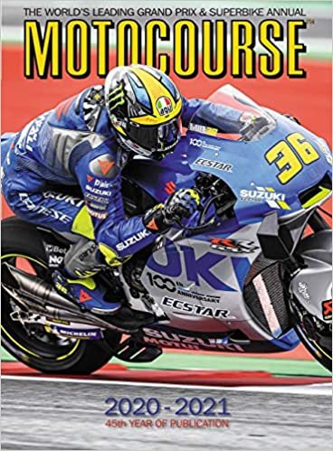 ダウンロード  Motocourse 2020-2021: The World's Leading Grand Prix and Superbike Annual - 45th Year of Publication 本